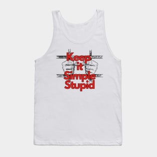 Keep it Simple Stupid Tank Top